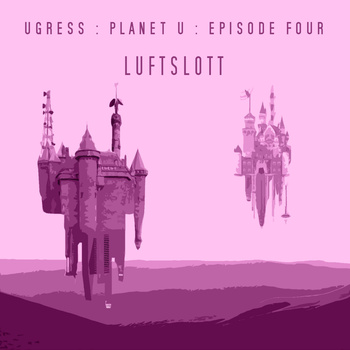 Ugress Luftslott EP